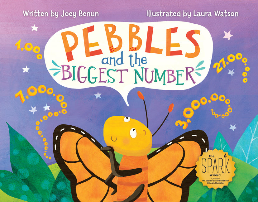 Pebbles and the Biggest Number Joey Benun
