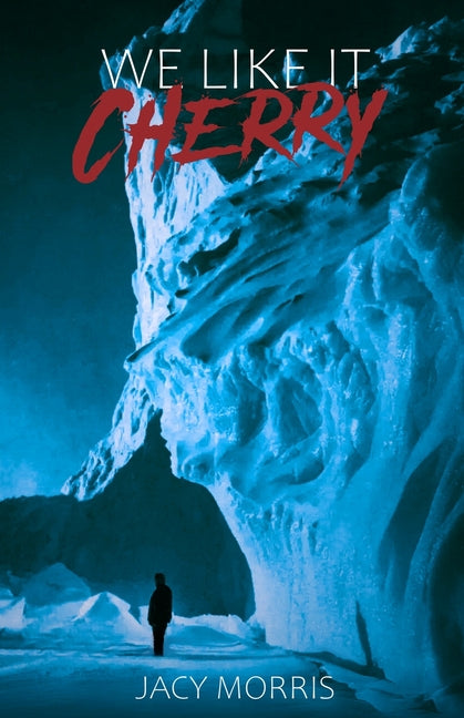 We Like it Cherry Tenebrous Press