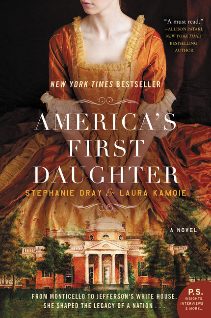 America's First Daughter William Morrow & Company