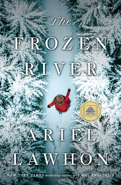 The Frozen River: A GMA Book Club Pick Doubleday Books