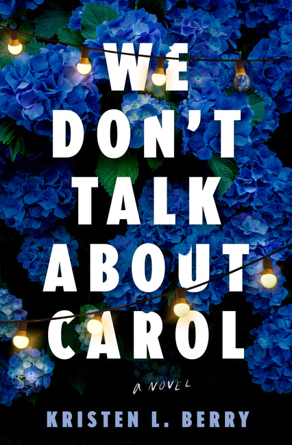 We Don't Talk about Carol Bantam