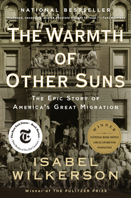 The Warmth of Other Suns: The Epic Story of America's Great Migration Vintage