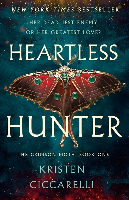 Heartless Hunter: The Crimson Moth: Book 1 Wednesday Books