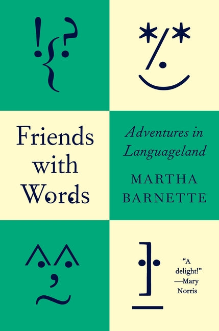 Friends with Words: Adventures in Languageland