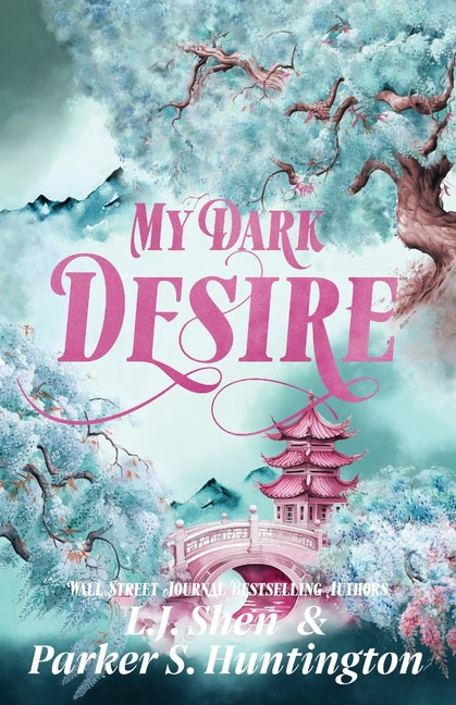 My Dark Desire: An Enemies-to-Lovers Romance Psh Publishing