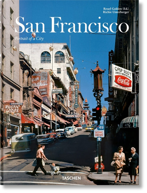 San Francisco. Portrait of a City Taschen