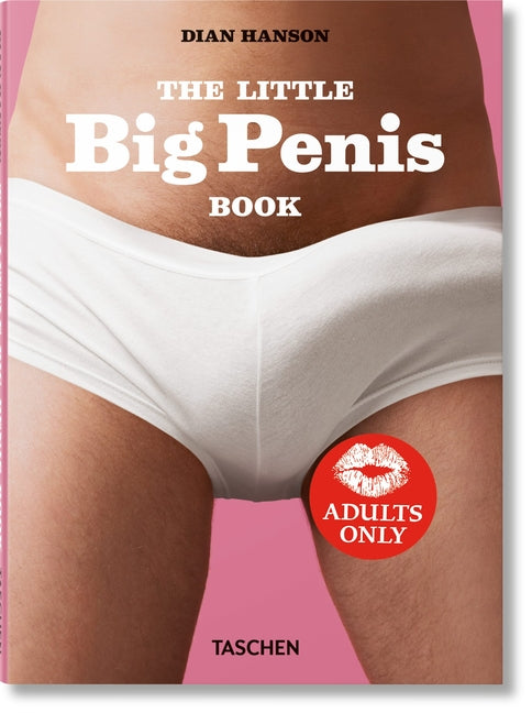 The Little Big Penis Book Taschen