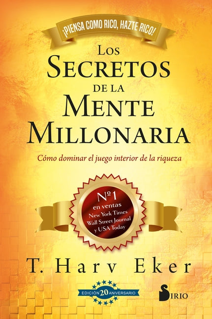 Secretos de la Mente Millonaria, Los -V2* (Edic. 20 Aniversario) Editorial Sirio