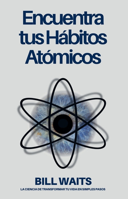 Encuentra tus Hábitos Atómicos Warner Publisher